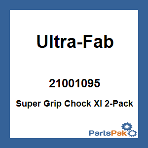 Ultra-Fab 21001095; Super Grip Chock Xl 2-Pack