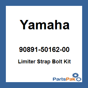 Yamaha 90891-50162-00 Limiter Strap Bolt Kit; 908915016200