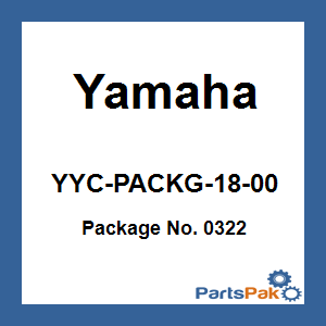 Yamaha YYC-PACKG-18-00 Package No. 0322; YYCPACKG1800