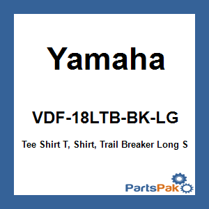 Yamaha VDF-18LTB-BK-LG Tee Shirt T-Shirt, Trail Breaker Long Sleeve Thermal Black Large; VDF18LTBBKLG