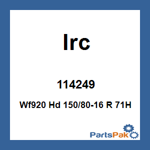 IRC 114249; Wf920 Hd 150/80-16 R 71H