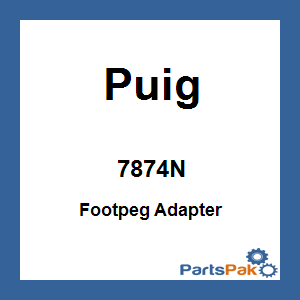 Puig 7874N; Footpeg Adapter