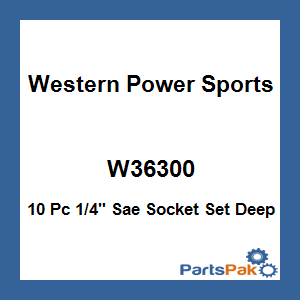WPS - Western Power Sports W36300; 10 Pc 1/4-inch Sae Socket Set Deep