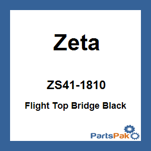 Zeta ZS41-1810; Flight Top Bridge Black