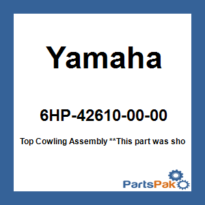 Yamaha 99999-04479-00 Top Cowling Assembly (6Hp); 999990447900