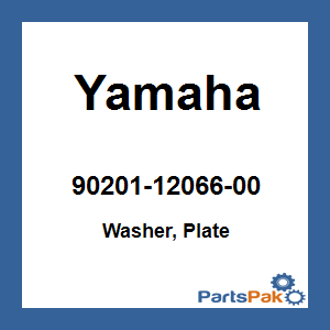 Yamaha 90201-12066-00 Washer, Plate; 902011206600