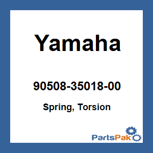 Yamaha 90508-35018-00 Spring, Torsion; 905083501800