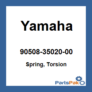 Yamaha 90508-35020-00 Spring, Torsion; 905083502000