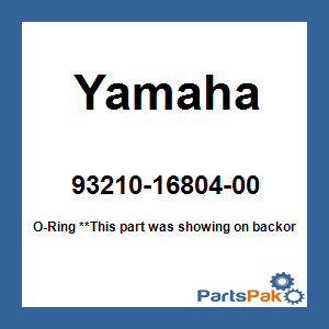 Yamaha 93210-16804-00 O-Ring; 932101680400