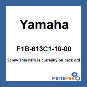 Yamaha F1B-613C1-10-00 Screw; F1B613C11000