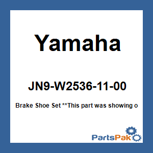 Yamaha JN9-W2536-11-00 Brake Shoe Set; JN9W25361100