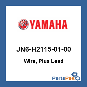 Yamaha JN6-H2115-01-00 Wire, Plus Lead; JN6H21150100