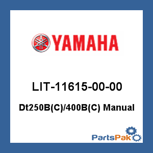 Yamaha LIT-11615-00-00 Dt250B(C)/400B(C) Manual; LIT116150000