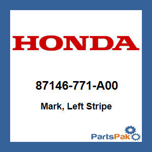 Honda 87146-771-A00 Mark, Left Stripe; 87146771A00