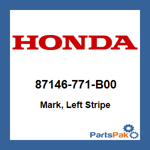 Honda 87146-771-B00 Mark, Left Stripe; 87146771B00