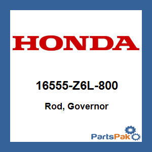 Honda 16555-Z6L-800 Rod, Governor; 16555Z6L800