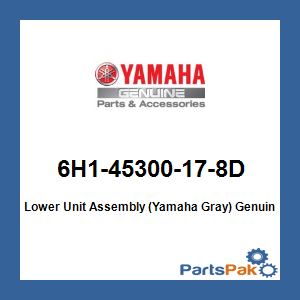 Yamaha 6H1-45300-17-8D Lower Unit Assembly (Yamaha Gray); 6H145300178D