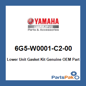 Yamaha 6G5-W0001-C2-00 Lower Unit Gasket Kit; 6G5W0001C200