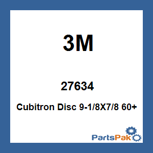 3M 27634; Cubitron Disc 9-1/8X7/8 60+