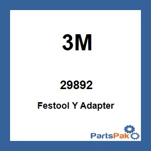 3M 29892; Festool Y Adapter