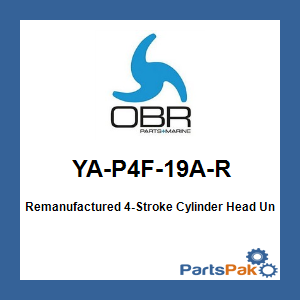 OBR YA-P4F-19A-R; Remanufactured 4-Stroke Cylinder Head Unit Fits Yamaha 75B/90B/Vf90HP 2016-2020