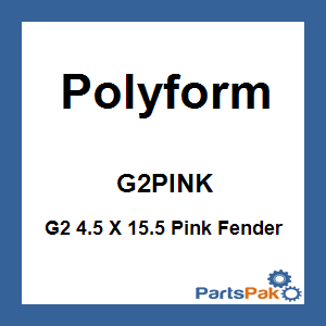 Polyform G2PINK; G2 4.5 X 15.5 Pink Fender