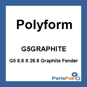 Polyform G5GRAPHITE; G5 8.8 X 26.8 Graphite Fender