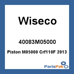 Wiseco 40083M05000; Piston M05000 Crf110F 2013; Fits Honda CRF110F '13-16 10.25:1 CR