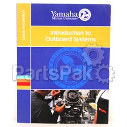 Yamaha MAR-TTRNG-00-00 Introduction To Outboard Motor Systems Student Version Edition 1; MARTTRNG0000