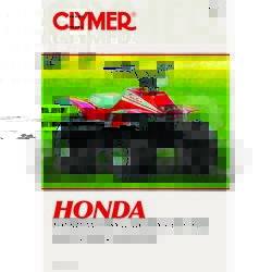 Clymer Manuals M347; ATC 200X and Honda TRX 200Sx 1986-1988 Clymer Repair Man.