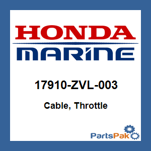 Honda 17910-ZVL-003 Cable, Throttle; 17910ZVL003