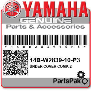 Yamaha 14B-W2839-10-P3 Under Cover Complete 2; New # 14B-W2839-E0-P5