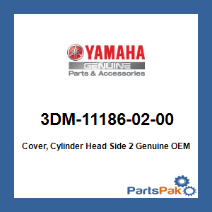 Yamaha 3DM-11186-02-00 Cover, Cylinder Head Side 2; 3DM111860200