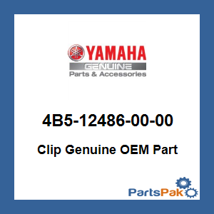 Yamaha 4B5-12486-00-00 Clip; 4B5124860000