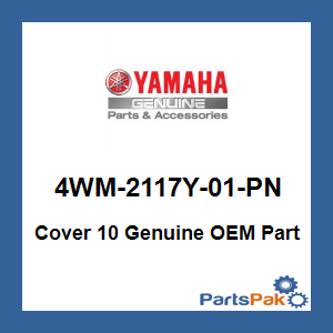 Yamaha 4WM-2117Y-01-PN Cover 10; 4WM2117Y01PN