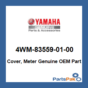 Yamaha 4WM-83559-01-00 Cover, Meter; 4WM835590100