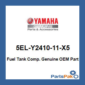 Yamaha 5EL-Y2410-11-X5 Fuel Tank Comp.; 5ELY241011X5