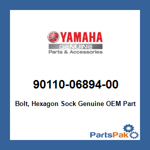 Yamaha 90110-06894-00 Bolt, Hexagon Sock; 901100689400