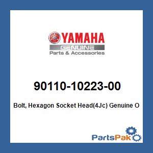 Yamaha 90110-10223-00 Bolt, Hexagon Socket Head(4Jc); 901101022300
