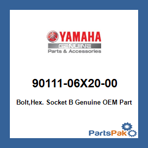 Yamaha 90111-06X20-00 Bolt,Hex. Socket B; 9011106X2000