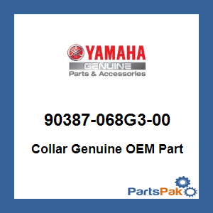 Yamaha 90387-068G3-00 Collar; 90387068G300