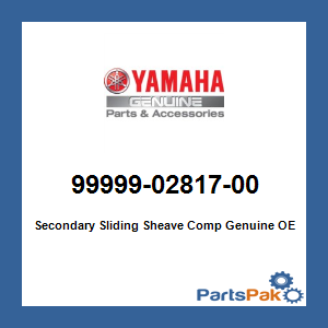 Yamaha 99999-02817-00 Secondary Sliding Sheave Comp; 999990281700