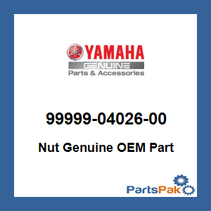 Yamaha 99999-04026-00 Nut; 999990402600