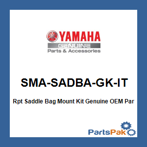 Yamaha SMA-SADBA-GK-IT Rpt Saddle Bag Mount Kit; SMASADBAGKIT