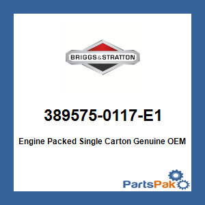 Briggs & Stratton 389575-0117-E1 Engine Packed Single Carton 3895750117E1