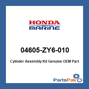 Honda 04605-ZY6-010 Cylinder Assembly Kit; 04605ZY6010