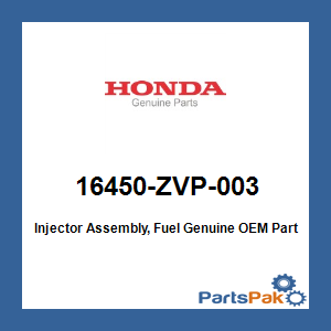 Honda 16450-ZVP-003 Injector Assembly, Fuel; 16450ZVP003