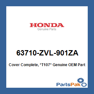 Honda 63710-ZVL-901ZA Cover Complete, *T107*; 63710ZVL901ZA