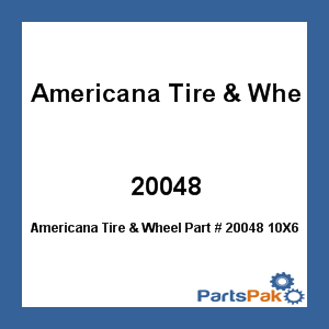 Americana Tire & Wheel 20048; 10X6 Pln 5H-4.5 Galvanized