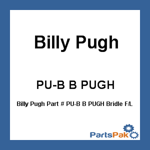 Billy Pugh PU-B B PUGH; Bridle F/Litter Basket